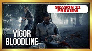 Vigor Bloodline (Season 21) Preview | FULL DETAILS | Bleeding Mechanic | Crossplay | Battlepass