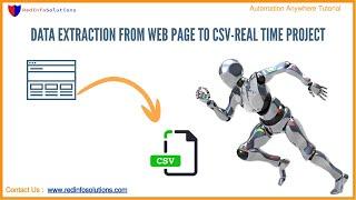 Automation Anywhere 360 Real Time Project   Extracting The Data From Webpage to CSV