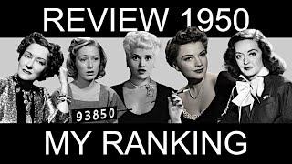 Best Actress 1950, Part 6: My Ranking of the Nominees