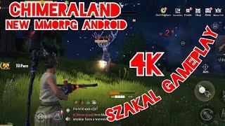 ChimeraLand Gameplay New Survival MMORPG Android Ultra Max Graphic  4K