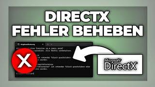 Windows DIRECTX Fehler / Errors beheben - Windows 10 / 11