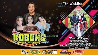 Live KOBONG ENTERTAINMENT - The Wedding NITA & RIZAL - AR Audio - Dani Pro " 24 November 2024