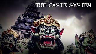 The Caste System - Forgotten History