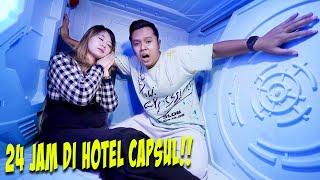 24 JAM DI HOTEL CAPSUL!! KAMAR SEPERTI DI LUAR ANGKASA!!