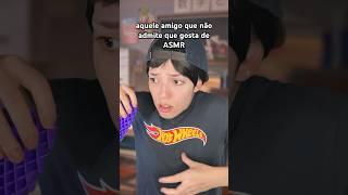 todo mundo tem esse amigo  #asmr #funny