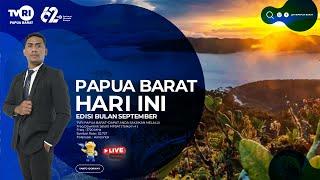 LIVE STREAM ~ PAPUA  BARAT HARI INI ~ EDISI 05 SEPTEMBER 2024 ~ TVRI PAPUA BARAT