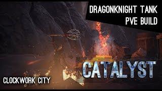 Dragonknight Tank PvE Build "Catalyst"- Clockwork City ESO