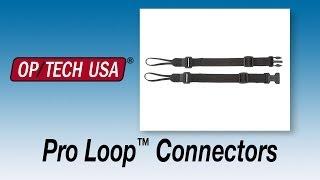 Pro Loop™ - System Connectors - OP/TECH USA