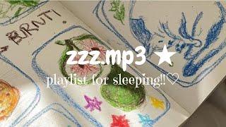 ꒰  zzz.mp3  ꒱ [lamp & ichiko aoba playlist]