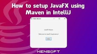 How to setup JavaFX Maven in IntelliJ IDEA 2023