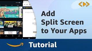 Add Split-Screen to Your Android Apps