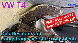 VW T4 | Das Längsträger Verstärkungsblech Desaster | Mega ROST! | Fast alle VW T4 sind betroffen!