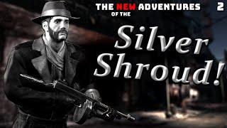 The New Adventures Of The Silver Shroud! - Part 2 | Fallout 4 Mods