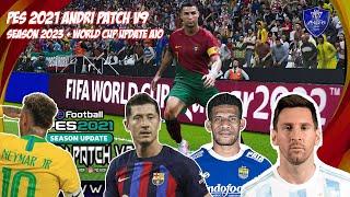 PATCH PES 2021 PC TERBARU 2023 | OFFICIAL ANDRI PATCH V.9 AIO