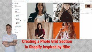 Creating a Photo Grid Section in Shopify inspired by Nike