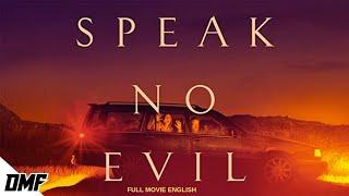 Speak No Evil - Hollywood Movie | Horror | Thriller | Full Movie in English