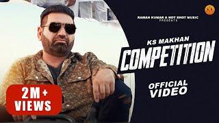 COMPETITION (Official Video) - Ks Makhan |Laddi Gill | 2023 | 