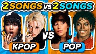 KPOP vs POP: 2 SONGS vs 2 SONGS  | Music Quiz Challenge