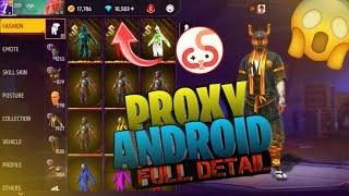 Proxy Android Full Detail | Free Fire Mod Explained! 