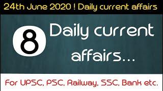 Daily current affairs || June current affairs || Sarkari News adda || 24 June Daily current affairs