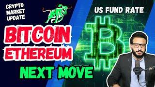 Bitcoin Analysis Today, Ethereum Analysis | US Fund Rate Today | 18 Dec