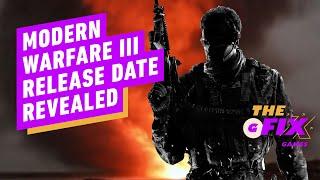 Call of Duty: Modern Warfare 3 Officially Has a Release Date - IGN Daily Fix