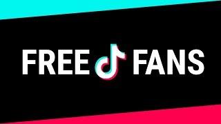 Free TikTok Followers  How to Get Free TikTok Fans  2019