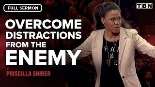 Priscilla Shirer: Wear the Armor of God | FULL SERMON | Propel 2018 | TBN