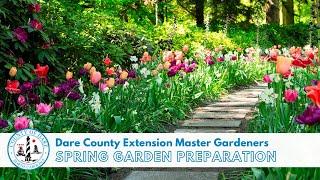 Spring Gardening Tips from the Dare County Extension Master Gardeners