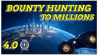 Bounty Hunting in Star Citizen 4.0 - Your Ticket to Earning Massive UEC #starcitizen