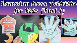 DIY Ramadan activities for kids/ DIY Ramadan learn activities..#part1