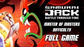 Samurai Jack: Battle Through Time - Full Game Gameplay Walkthrough (Master of Masters Difficulty)