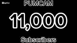 PUMCAM AKA Parker (@PUMCAM12) Hits 11K Subscribers!