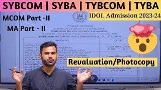 IDOL Online Admission for academic 2023-24 | Revaluation/Photocopy Form