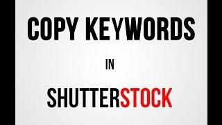 How to copy keywords in shutterstock