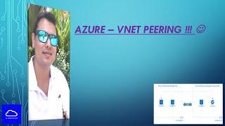 Azure - Vnet Peering !!!