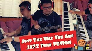 JAZZ FUNK FUSION 2020 just the way you are by Mark Somoso