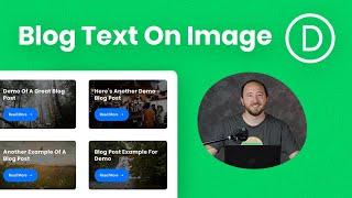 How To Move The Divi Blog Title, Text, And Button Over The Image