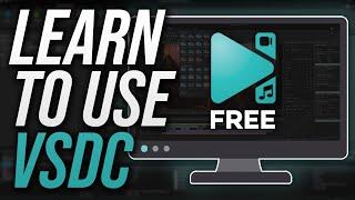 VSDC Video Editor Tutorial – The Best FREE Video Editor (2020)