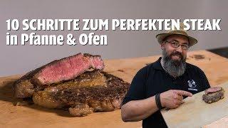 DON CARNE | 10 Schritte zum perfekten Steak in Pfanne & Ofen