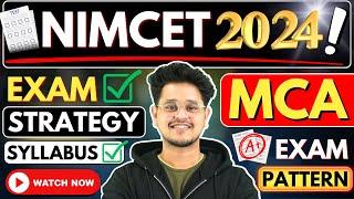 NIMCET 2024: MCA Exam Pattern? NIMCET MCA Exam Preparation Strategy 2024#mca #nimcet #nimcetmca