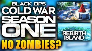 Black Ops Cold War Season 1 No Zombies Map? All Maps, Weapons, Warzone Rebirth Event, Operators Etc.