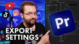 BEST Settings For Exporting Video On Premiere Pro 2024