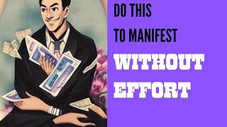 Make Manifesting Effortless-Neville Goddard