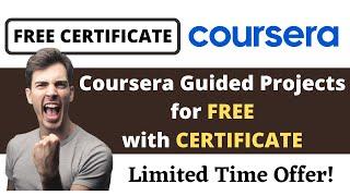 Coursera Free Guided Projects with Certificates | 5 Free Courses