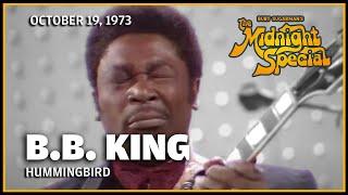 Hummingbird - B.B. King | The Midnight Special