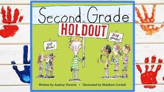 Second Grade Holdout Read Aloud Kid's Book