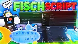 FISCH Script Update [Auto Fish DUPE Auto Farm, Auto Sell, Instant Catch + More] *NO Key*