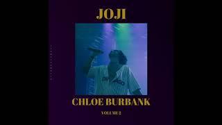 Chloe Burbank Vol. 2 (FANMADE) - joji