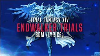 Endwalker Trials Complete BGM with lyrics - FFXIV OST